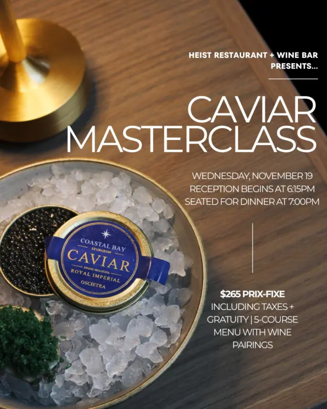 Champagne wishes + Caviar dreams. ✨

Join us for an evening of indulgence as we kick off the holiday season with a guided journey through the rich, delicate world of caviar in today's dining scene.

Caviar Masterclass
Wednesday, November 19
Reception begins at 6:15 PM | Dinner at 7:00 PM
$265 prix-fixe including taxes + gratuity | 5-course menu with wine pairings

With many of us traveling for the holidays, we’re celebrating early. Coastal Bay Caviar, fine wines, and fabulous company await.

Seating is limited.
Reserve your seat at the table today.